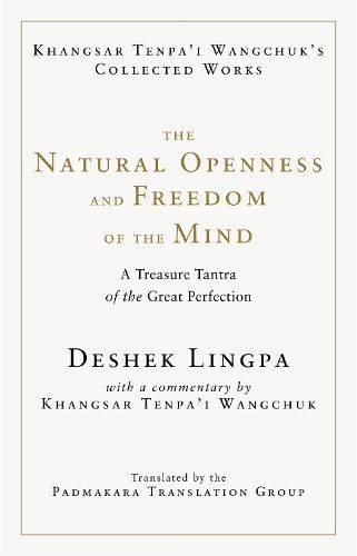 Cover image for The Natural Openness and Freedom of the Mind