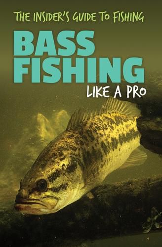 Cover image for Bass Fishing Like a Pro