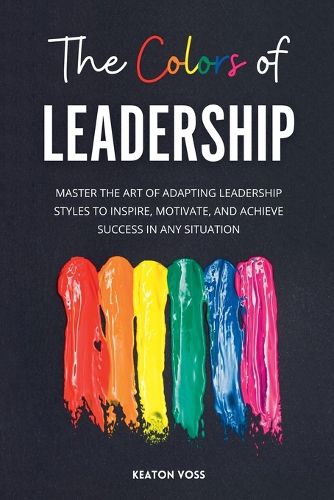 Cover image for The Colors of Leadership