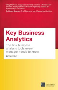 Cover image for Key Business Analytics, Travel Edition: The 60+ tools every manager needs to turn data into insights