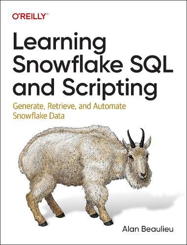Cover image for Learning Snowflake SQL and Scripting
