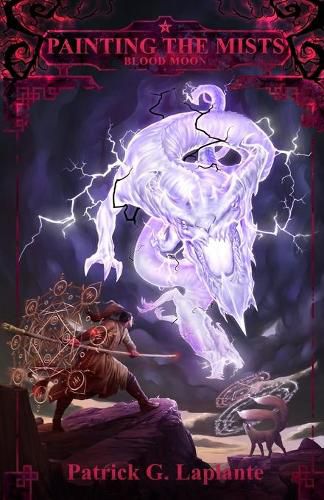 Cover image for Blood Moon: Book 2 of Painting the Mists