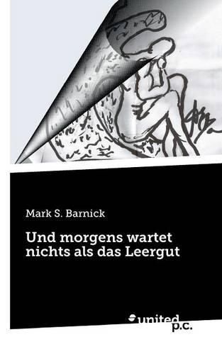 Cover image for Und morgens wartet nichts als das Leergut