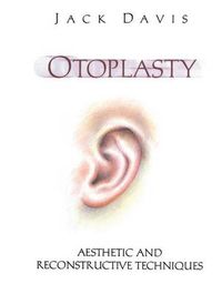 Cover image for Otoplasty: Aesthetic and Reconstructive Techniques
