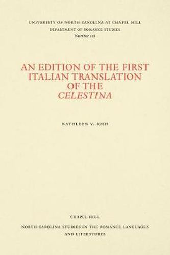 Cover image for An Edition of the First Italian Translation of the Celestina