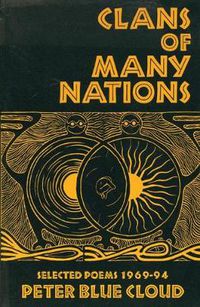 Cover image for Clans of Many Nations: Selected Poems 1969-94