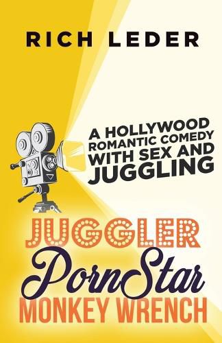 Cover image for Juggler, Porn Star, Monkey Wrench