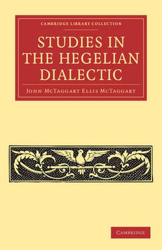 Cover image for Studies in the Hegelian Dialectic