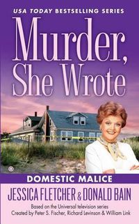 Cover image for Murder She Wrote: Domestic Malice