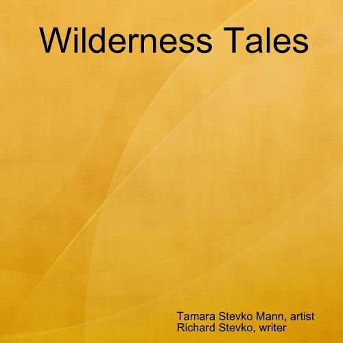 Cover image for Wilderness Tales