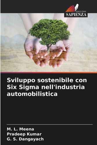 Cover image for Sviluppo sostenibile con Six Sigma nell'industria automobilistica