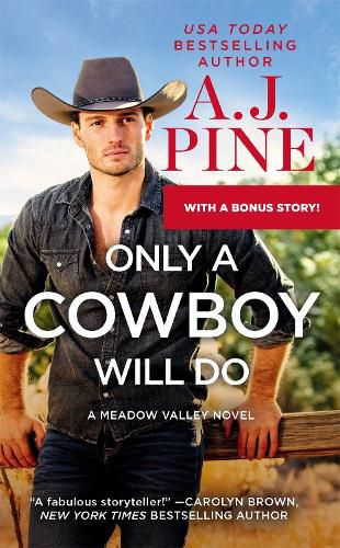 Cover image for Only a Cowboy Will Do: Includes a bonus novella