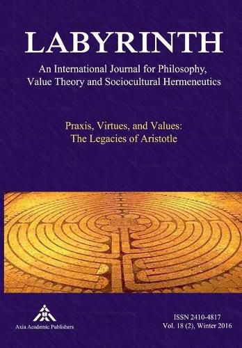 Cover image for Praxis, Virtues, and Values: The Legacies of Aristotle