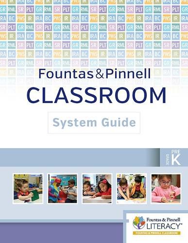 Cover image for Fountas & Pinnell Classroom System Guide, PreK