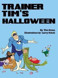 Cover image for Trainer Tim's Halloween