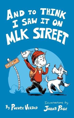 Cover image for And to Think I Saw it on MLK Street