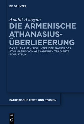 Cover image for Die armenische Athanasius-UEberlieferung