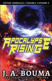 Cover image for Apocalypse Rising (Episode 4 of 4)