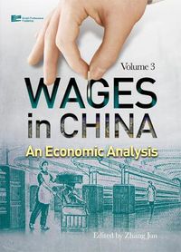 Cover image for Wages in China: An Economic Analysis