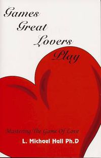 Cover image for Games Great Lovers Play