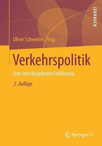 Cover image for Verkehrspolitik: Eine Interdisziplinare Einfuhrung