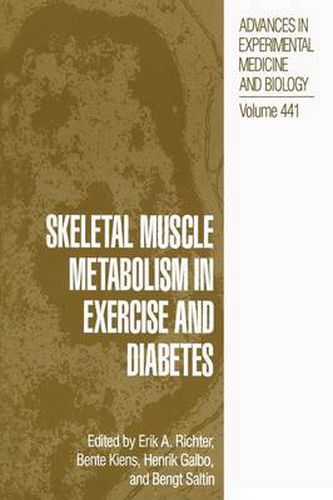 Cover image for Skeletal Muscle Metabolism in Exercise and Diabetes