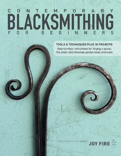 Cover image for Contemporary Blacksmithing for Beginners