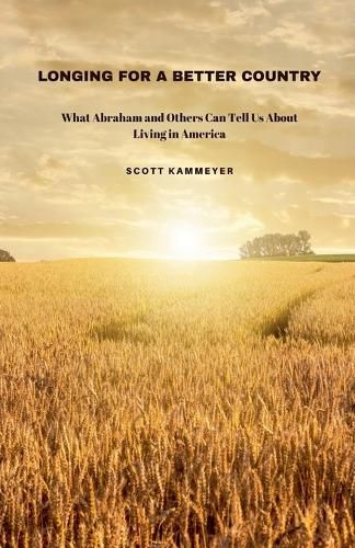 Cover image for Longing for a Better Country