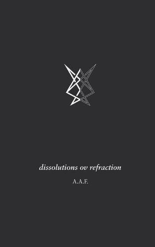 Cover image for dissolutions ov refraction