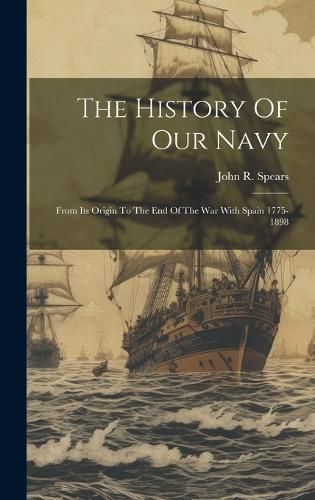Cover image for The History Of Our Navy