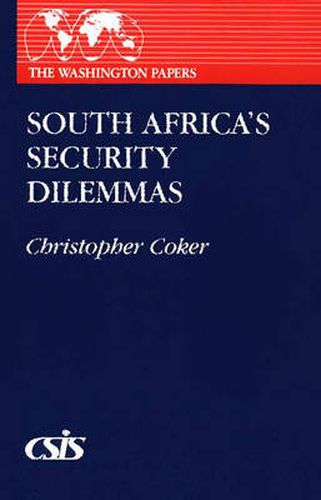Cover image for South Africa's Security Dilemmas