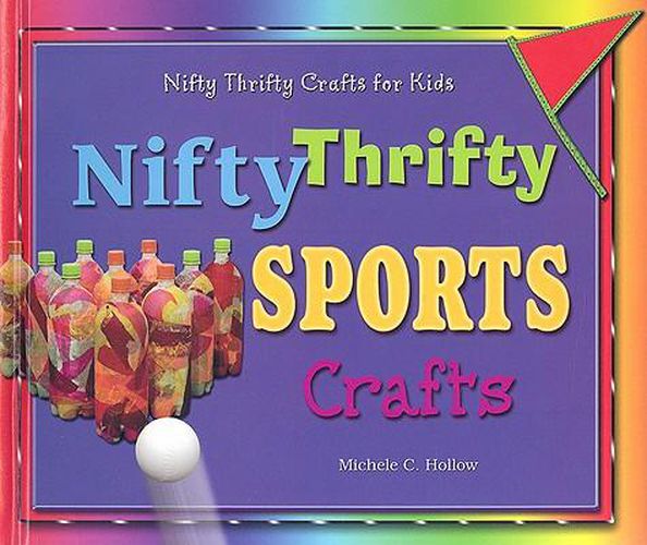 Nifty Thrifty Sports Crafts