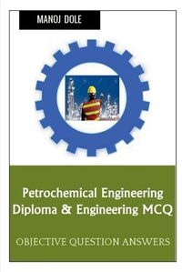 Cover image for Petrochemical Engineering Diploma & Engineering MCQ