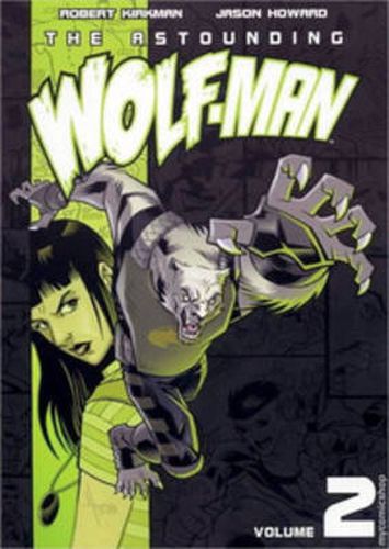 Cover image for The Astounding Wolf-Man Volume 2