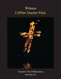 Cover image for Litplan Teacher Pack: Witness