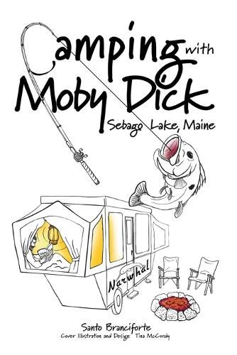 Cover image for Camping With Moby Dick