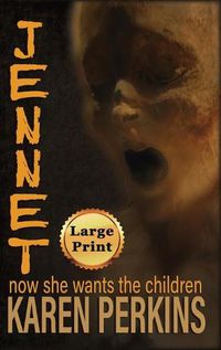 Cover image for Jennet: now she wants the children