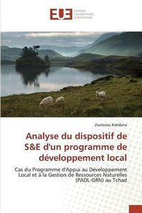 Cover image for Analyse Du Dispositif de S E Dun Programme de Developpement Local