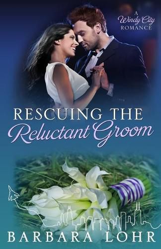 Cover image for Rescuing the Reluctant Groom: A Heartwarming Romance