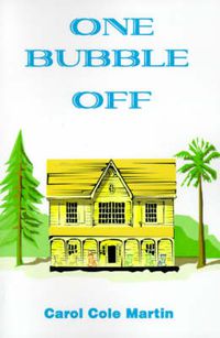 Cover image for One Bubble Off