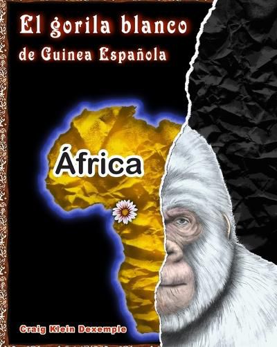 Cover image for El gorila blanco de Guinea Espanola