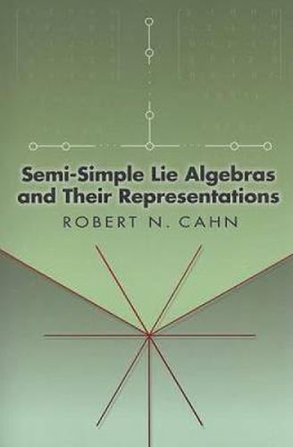 Cover image for Semi-Simple Lie Algebras and Their Representations