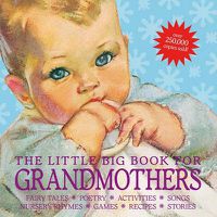 Cover image for The Little Big Book for Grandmothers