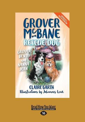Grover, Benji and Nanna Jean: Grover McBane, Rescue Dog