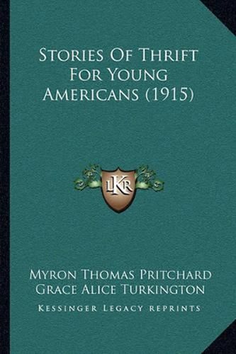 Cover image for Stories of Thrift for Young Americans (1915)