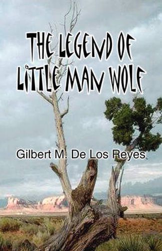 Cover image for The Legend of Little Man Wolf