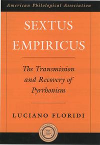 Cover image for Sextus Empiricus: The Transmission and Recovery of Pyrrhonism