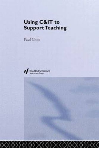 Cover image for Using C&IT to Support Teaching