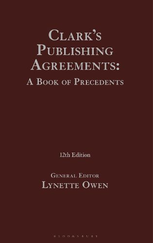 Cover image for Clark's Publishing Agreements: A Book of Precedents