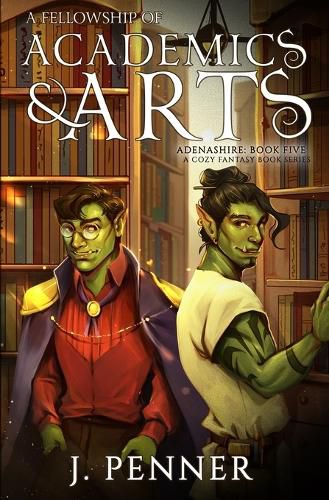 Cover image for A Fellowship of Academics & Arts